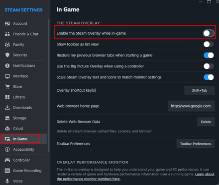 Uncheck the box that says “Enable the Steam Overlay” while in-game