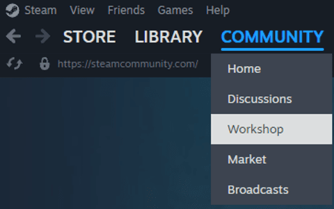 Open Steam and go to the Community tab and open Workshop