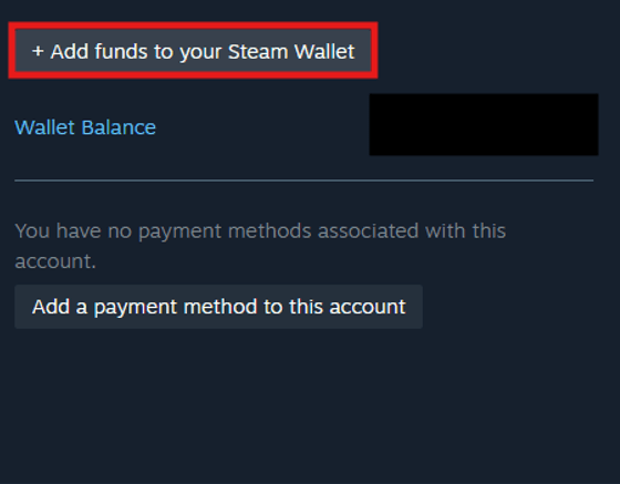 Press “Add funds to your Steam Wallet”