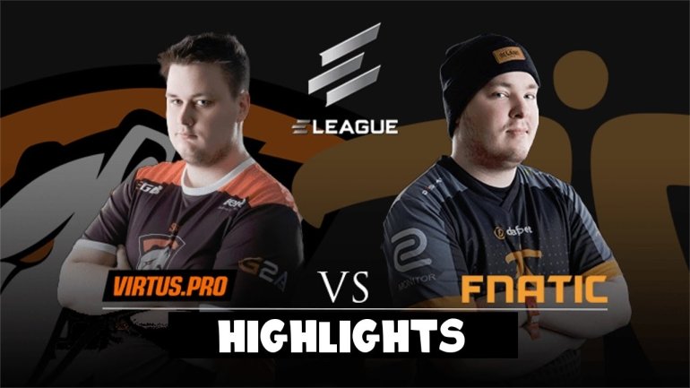 ELEAGUE SEASON 1 / VIRTUS PRO VS FNATIC / HIGHLIGHTS