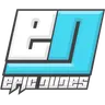EPIC DUDES