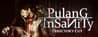 Pulang : Insanity