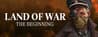 Land of War - The Beginning