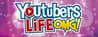 Youtubers Life