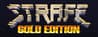 STRAFE: Gold Edition