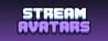 Stream Avatars