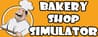 Bakery Shop Simulator