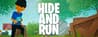 Hide and Run