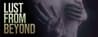 Lust from Beyond