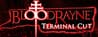 BloodRayne: Terminal Cut