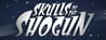 Skulls of the Shogun