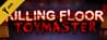 Killing Floor - Toy Master