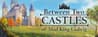 Between Two Castles - Digital Edition