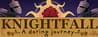 Knightfall: A Daring Journey
