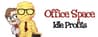 Office Space: Idle Profits