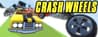 Crash Wheels Crash Wheels