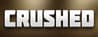 Crushed Crushed