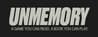 Unmemory Unmemory