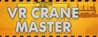 VR Crane Master