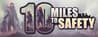10 Miles To Safety
