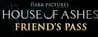 The Dark Pictures Anthology: House of Ashes - Friend's Pass