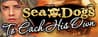 Sea Dogs: To Each His Own