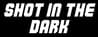 Shot In The Dark
