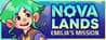 Nova Lands: Emilia's Mission