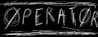 Operator