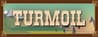 Turmoil