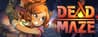 Dead Maze
