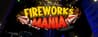 Fireworks Mania
