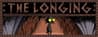 :THE LONGING: