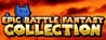 Epic Battle Fantasy Collection Epic Battle Fantasy Collection