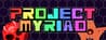 Project Myriad