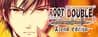 Root Double -Before Crime * After Days- Xtend Edition