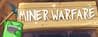 Miner Warfare
