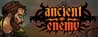 Ancient Enemy Ancient Enemy