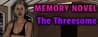 Memory Novel - The Threesome