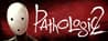 Pathologic 2