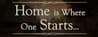 Home is Where One Starts...