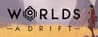 Worlds Adrift