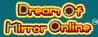 Dream Of Mirror Online