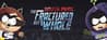 South Park The Fractured But Whole