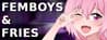 Femboys & Fries