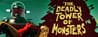 The Deadly Tower of Monsters